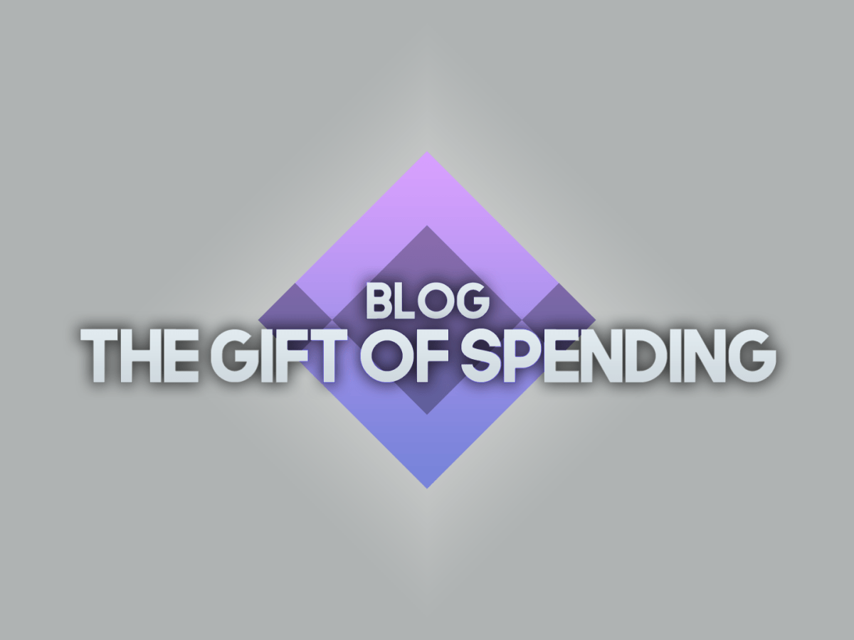 blog: The Gift of&nbsp;Spending